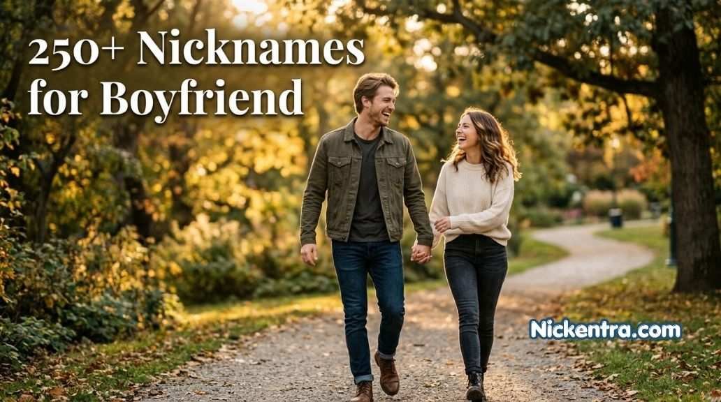 nicknames for boyfriend